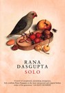Solo - Rana Dasgupta - 9780007319978