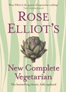 Rose Elliot’s New Complete Vegetarian - Rose Elliot - 9780007325610