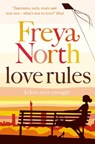 Love Rules - Freya North - 9780007325771