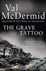 The Grave Tattoo - Val McDermid - 9780007344604