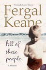 All of These People - Fergal Keane - 9780007347612