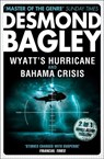 Wyatt’s Hurricane / Bahama Crisis - Desmond Bagley - 9780007347667