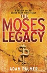 The Moses Legacy - Adam Palmer - 9780007352340