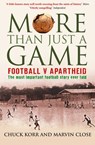 More Than Just a Game - Prof. Chuck Korr ; Marvin Close - 9780007362530