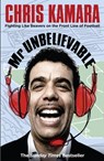 Mr Unbelievable - Chris Kamara - 9780007363179