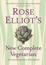 Rose Elliot’s New Complete Vegetarian - Rose Elliot - 9780007372003