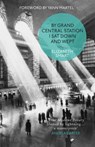 By Grand Central Station I Sat Down and Wept - Elizabeth Smart - 9780007375882