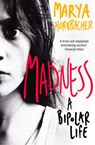 Madness - Marya Hornbacher - 9780007380367
