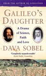 Galileo’s Daughter: A Drama of Science, Faith and Love - Dava Sobel - 9780007382019
