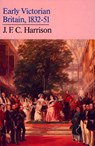 Early Victorian Britain - J. F. C. Harrison - 9780007392940