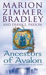 Ancestors of Avalon - Marion Zimmer Bradley ; Diana L. Paxson - 9780007395576