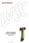 Lust - Geoff Ryman - 9780007401079