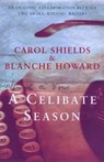 A Celibate Season - Carol Shields ; Blanche Howard - 9780007404681