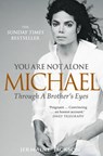 You Are Not Alone: Michael, Through a Brother’s Eyes - Jermaine Jackson - 9780007435692