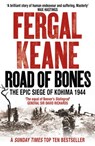 Road of Bones - Fergal Keane - 9780007439867
