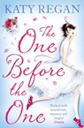The One Before The One - Katy Regan - 9780007440092