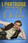 I, Partridge: We Need To Talk About Alan - Alan Partridge - 9780007449187