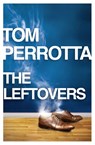 The Leftovers - Tom Perrotta - 9780007453115