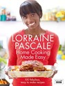 Home Cooking Made Easy - Lorraine Pascale - 9780007459865