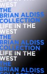 Life in the West - Brian Aldiss - 9780007461141