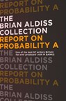 Report on Probability A - Brian Aldiss - 9780007482412