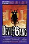 Devil Said Bang - Richard Kadrey - 9780007483716