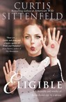 Eligible - Curtis Sittenfeld - 9780007486311