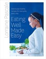 Eating Well Made Easy - Lorraine Pascale - 9780007489718