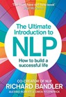The Ultimate Introduction to NLP: How to build a successful life - Richard Bandler ; Alessio Roberti ; Owen Fitzpatrick - 9780007497416