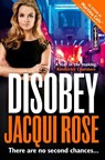 Disobey - Jacqui Rose - 9780007503650