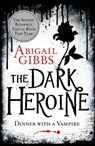Dinner with a Vampire - Abigail Gibbs - 9780007503674
