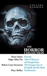 The Horror Collection: Dracula, Tales of Mystery and Imagination, The Strange Case of Dr Jekyll and Mr Hyde and Frankenstein (Collins Classics) - Bram Stoker ; Poe ; Robert Louis Stevenson ; Mary Shelley - 9780007509577