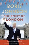 The Spirit of London - Boris Johnson - 9780007511174