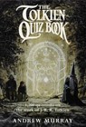 The Tolkien Quiz Book - Andrew Murray - 9780007512270
