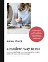 A Modern Way to Eat - Anna Jones - 9780007516704