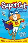 Supercat vs The Chip Thief - Jeanne Willis - 9780007518630