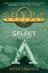 Seven Wonders Journals 1: The Select (Seven Wonders, Book 1) - Peter Lerangis - 9780007519415