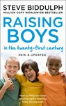 Raising Boys in the 21st Century - Steve Biddulph - 9780007519736