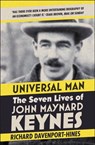 Universal Man: The Seven Lives of John Maynard Keynes - Richard Davenport-Hines - 9780007519811