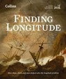 Finding Longitude - National Maritime Museum ; Dunn ; Rebekah Higgitt - 9780007525874