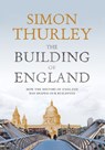 The Building of England - Simon Thurley - 9780007527908