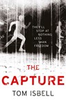 The Capture (The Prey Series, Book 2) - Tom Isbell - 9780007528219