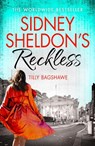Sidney Sheldon’s Reckless - Sidney Sheldon ; Tilly Bagshawe - 9780007542024