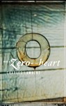 With a Zero at its Heart - Charles Lambert - 9780007545520