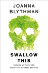 Swallow This - Joanna Blythman - 9780007548354