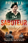 The Saboteur - Paul Kix - 9780007553839