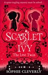 The Lost Twin: A Scarlet and Ivy Mystery - Sophie Cleverly - 9780007589197