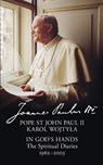 In God’s Hands - Pope St John Paul II - 9780008101077