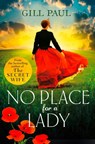 No Place For A Lady - Gill Paul - 9780008102135