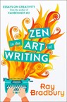 Zen in the Art of Writing - Ray Bradbury - 9780008136512